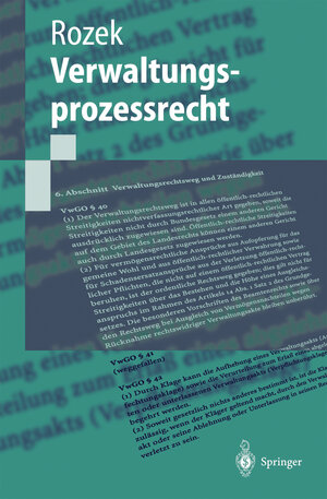 Buchcover Verwaltungsprozessrecht | Jochen Rozek | EAN 9783540689379 | ISBN 3-540-68937-0 | ISBN 978-3-540-68937-9