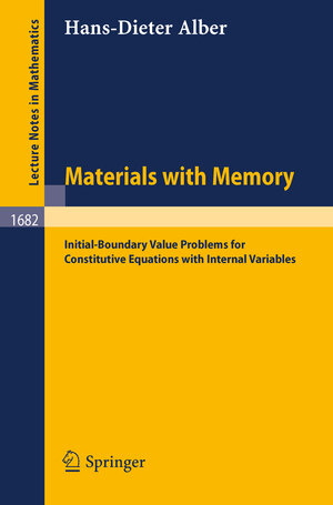 Buchcover Materials with Memory | Hans-Dieter Alber | EAN 9783540696896 | ISBN 3-540-69689-X | ISBN 978-3-540-69689-6