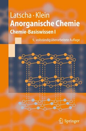Buchcover Anorganische Chemie | Hans P. Latscha | EAN 9783540698630 | ISBN 3-540-69863-9 | ISBN 978-3-540-69863-0