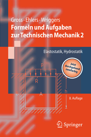 Buchcover Formeln und Aufgaben zur Technischen Mechanik 2 | Dietmar Gross | EAN 9783540707684 | ISBN 3-540-70768-9 | ISBN 978-3-540-70768-4
