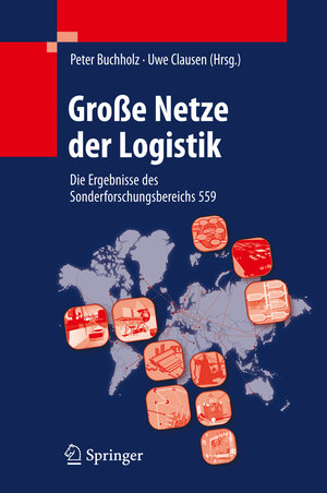 Buchcover Große Netze der Logistik  | EAN 9783540710486 | ISBN 3-540-71048-5 | ISBN 978-3-540-71048-6