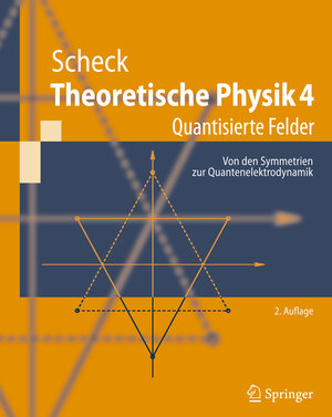 Buchcover Theoretische Physik 4 | Florian Scheck | EAN 9783540713418 | ISBN 3-540-71341-7 | ISBN 978-3-540-71341-8