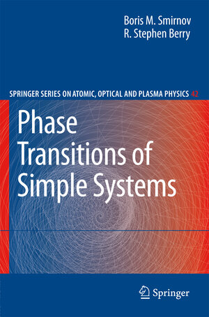 Buchcover Phase Transitions of Simple Systems | Boris M. Smirnov | EAN 9783540715139 | ISBN 3-540-71513-4 | ISBN 978-3-540-71513-9