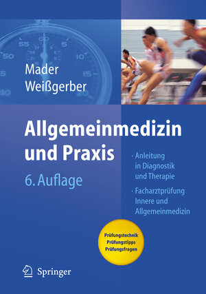 Buchcover Allgemeinmedizin und Praxis | Frank H. Mader | EAN 9783540719038 | ISBN 3-540-71903-2 | ISBN 978-3-540-71903-8