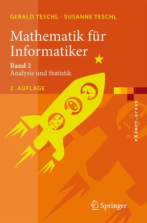 Buchcover Mathematik für Informatiker | Gerald Teschl | EAN 9783540724520 | ISBN 3-540-72452-4 | ISBN 978-3-540-72452-0