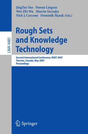 Buchcover Rough Sets and Knowledge Technology  | EAN 9783540724582 | ISBN 3-540-72458-3 | ISBN 978-3-540-72458-2