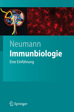 Buchcover Immunbiologie | Jürgen Neumann | EAN 9783540725688 | ISBN 3-540-72568-7 | ISBN 978-3-540-72568-8