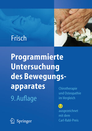 Buchcover Programmierte Untersuchung des Bewegungsapparates | Herbert Frisch | EAN 9783540728542 | ISBN 3-540-72854-6 | ISBN 978-3-540-72854-2