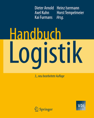 Buchcover Handbuch Logistik | EAN 9783540729280 | ISBN 3-540-72928-3 | ISBN 978-3-540-72928-0