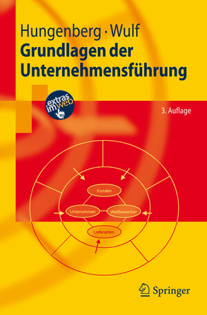 Buchcover Grundlagen der Unternehmensführung | Harald Hungenberg | EAN 9783540735205 | ISBN 3-540-73520-8 | ISBN 978-3-540-73520-5