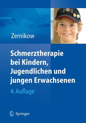 Buchcover Schmerztherapie bei Kindern, Jugendlichen und jungen Erwachsenen  | EAN 9783540740643 | ISBN 3-540-74064-3 | ISBN 978-3-540-74064-3