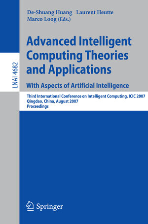 Buchcover Advanced Intelligent Computing Theories and Applications  | EAN 9783540742050 | ISBN 3-540-74205-0 | ISBN 978-3-540-74205-0