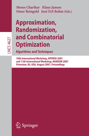 Buchcover Approximation, Randomization, and Combinatorial Optimization. Algorithms and Techniques  | EAN 9783540742074 | ISBN 3-540-74207-7 | ISBN 978-3-540-74207-4