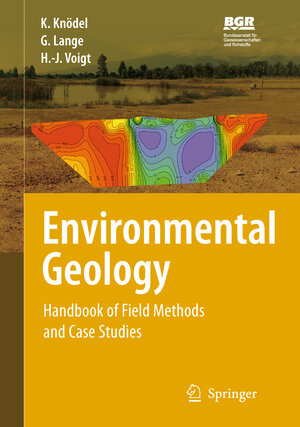 Buchcover Environmental Geology | Klaus Knödel | EAN 9783540746690 | ISBN 3-540-74669-2 | ISBN 978-3-540-74669-0