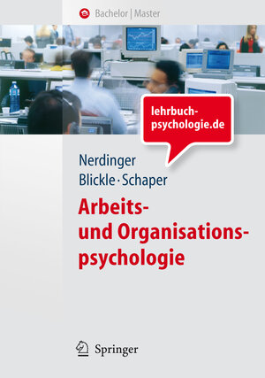 Buchcover Arbeits- und Organisationspsychologie | Friedemann Nerdinger | EAN 9783540747055 | ISBN 3-540-74705-2 | ISBN 978-3-540-74705-5