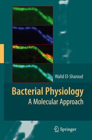 Buchcover Bacterial Physiology  | EAN 9783540749219 | ISBN 3-540-74921-7 | ISBN 978-3-540-74921-9
