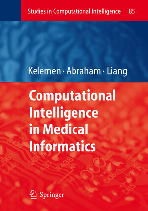 Buchcover Computational Intelligence in Medical Informatics  | EAN 9783540757665 | ISBN 3-540-75766-X | ISBN 978-3-540-75766-5