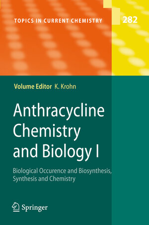 Buchcover Anthracycline Chemistry and Biology I  | EAN 9783540758150 | ISBN 3-540-75815-1 | ISBN 978-3-540-75815-0