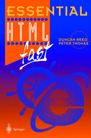 Buchcover Essential HTML fast | Duncan Reed | EAN 9783540761990 | ISBN 3-540-76199-3 | ISBN 978-3-540-76199-0