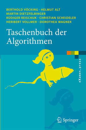 Buchcover Taschenbuch der Algorithmen | EAN 9783540763949 | ISBN 3-540-76394-5 | ISBN 978-3-540-76394-9