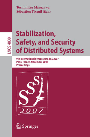 Buchcover Stabilization, Safety, and Security of Distributed Systems | EAN 9783540766261 | ISBN 3-540-76626-X | ISBN 978-3-540-76626-1