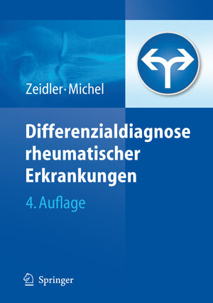 Buchcover Differenzialdiagnose rheumatischer Erkrankungen | Henning Zeidler | EAN 9783540767749 | ISBN 3-540-76774-6 | ISBN 978-3-540-76774-9