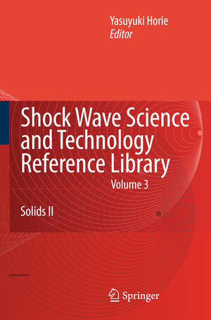 Buchcover Shock Wave Science and Technology Reference Library, Vol. 3  | EAN 9783540770787 | ISBN 3-540-77078-X | ISBN 978-3-540-77078-7