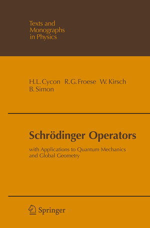 Buchcover Schrödinger Operators | Hans L. Cycon | EAN 9783540775225 | ISBN 3-540-77522-6 | ISBN 978-3-540-77522-5