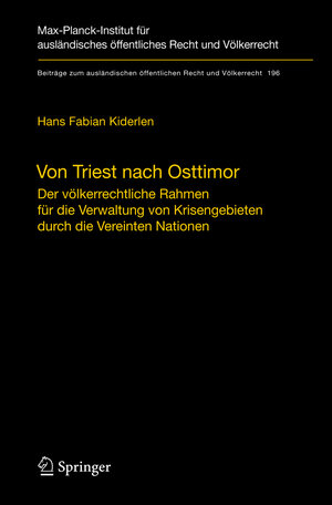 Buchcover Von Triest nach Osttimor | Hans Fabian Kiderlen | EAN 9783540775249 | ISBN 3-540-77524-2 | ISBN 978-3-540-77524-9