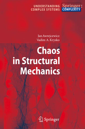 Buchcover Chaos in Structural Mechanics | Jan Awrejcewicz | EAN 9783540776765 | ISBN 3-540-77676-1 | ISBN 978-3-540-77676-5