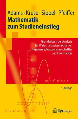 Buchcover Mathematik zum Studieneinstieg | Gabriele Adams | EAN 9783540780359 | ISBN 3-540-78035-1 | ISBN 978-3-540-78035-9