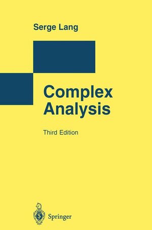 Buchcover Complex Analysis | Serge Lang | EAN 9783540780595 | ISBN 3-540-78059-9 | ISBN 978-3-540-78059-5