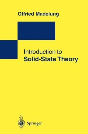 Buchcover Introduction to Solid-State Theory | Otfried Madelung | EAN 9783540780618 | ISBN 3-540-78061-0 | ISBN 978-3-540-78061-8