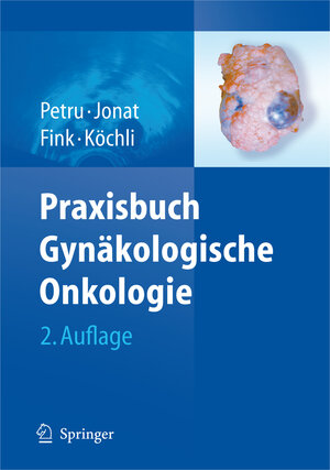 Buchcover Praxisbuch Gynäkologische Onkologie  | EAN 9783540783275 | ISBN 3-540-78327-X | ISBN 978-3-540-78327-5
