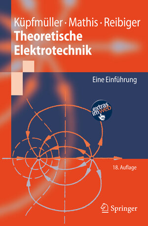 Buchcover Theoretische Elektrotechnik | Karl Küpfmüller | EAN 9783540785903 | ISBN 3-540-78590-6 | ISBN 978-3-540-78590-3