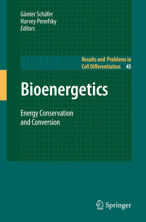 Buchcover Bioenergetics | EAN 9783540786214 | ISBN 3-540-78621-X | ISBN 978-3-540-78621-4