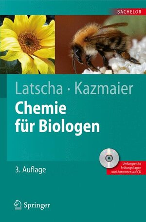 Buchcover Chemie für Biologen | Hans Peter Latscha | EAN 9783540788423 | ISBN 3-540-78842-5 | ISBN 978-3-540-78842-3