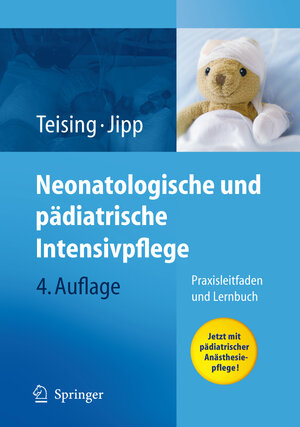 Buchcover Neonatologische und pädiatrische Intensivpflege | Dagmar Teising | EAN 9783540793236 | ISBN 3-540-79323-2 | ISBN 978-3-540-79323-6