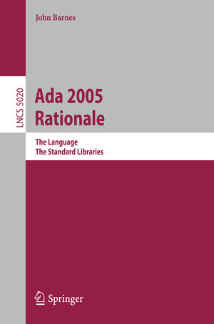 Buchcover Ada 2005 Rationale | John Barnes | EAN 9783540797005 | ISBN 3-540-79700-9 | ISBN 978-3-540-79700-5