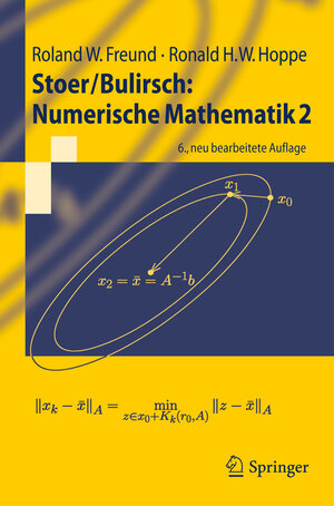 Buchcover Stoer/Bulirsch: Numerische Mathematik 2 | Roland W. Freund | EAN 9783540797418 | ISBN 3-540-79741-6 | ISBN 978-3-540-79741-8