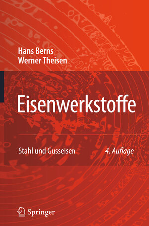 Buchcover Eisenwerkstoffe - Stahl und Gusseisen | Hans Berns | EAN 9783540799573 | ISBN 3-540-79957-5 | ISBN 978-3-540-79957-3