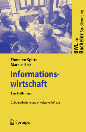 Buchcover Informationswirtschaft | Thorsten Spitta | EAN 9783540851165 | ISBN 3-540-85116-X | ISBN 978-3-540-85116-5