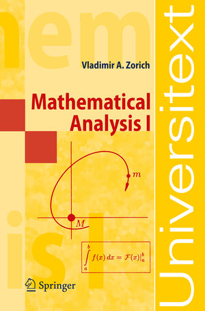 Buchcover Mathematical Analysis I | V. A. Zorich | EAN 9783540874515 | ISBN 3-540-87451-8 | ISBN 978-3-540-87451-5