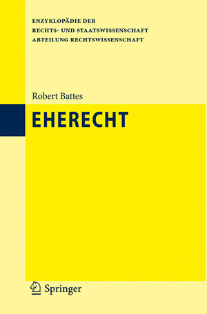 Buchcover Eherecht | Robert Battes | EAN 9783540885252 | ISBN 3-540-88525-0 | ISBN 978-3-540-88525-2