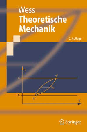 Buchcover Theoretische Mechanik | Julius Wess | EAN 9783540885740 | ISBN 3-540-88574-9 | ISBN 978-3-540-88574-0