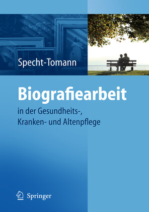 Buchcover Biografiearbeit | Monika Specht-Tomann | EAN 9783540887799 | ISBN 3-540-88779-2 | ISBN 978-3-540-88779-9