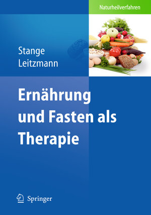 Buchcover Ernährung und Fasten als Therapie  | EAN 9783540888109 | ISBN 3-540-88810-1 | ISBN 978-3-540-88810-9