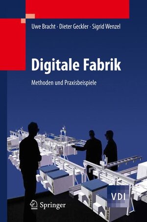 Buchcover Digitale Fabrik | Uwe Bracht | EAN 9783540890386 | ISBN 3-540-89038-6 | ISBN 978-3-540-89038-6