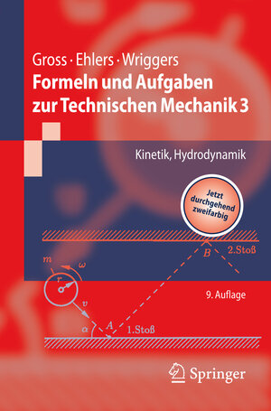 Buchcover Formeln und Aufgaben zur Technischen Mechanik 3 | Dietmar Gross | EAN 9783540890997 | ISBN 3-540-89099-8 | ISBN 978-3-540-89099-7