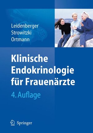 Buchcover Klinische Endokrinologie für Frauenärzte  | EAN 9783540897590 | ISBN 3-540-89759-3 | ISBN 978-3-540-89759-0